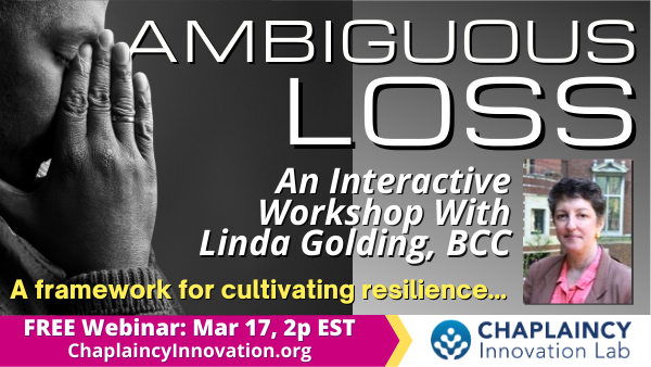 Ambiguous Loss webinar for chaplains