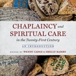Cover image of edited book Chaplaincy and Spiritual Care in the Twenty-First Century