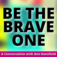 Be the Brave one webinar