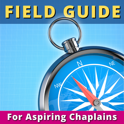 Image about Field Guide series for people who want to become a chaplain